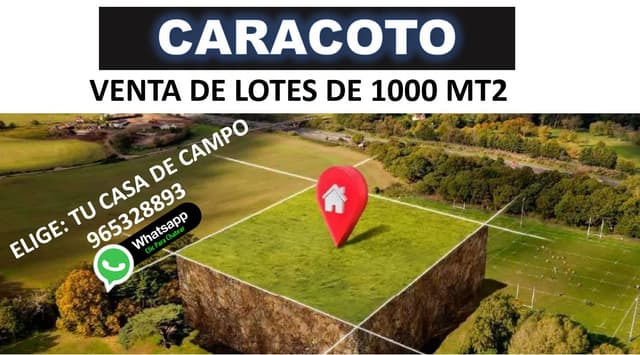 LOTE PARA CASA DE CAMPO CARACOTO